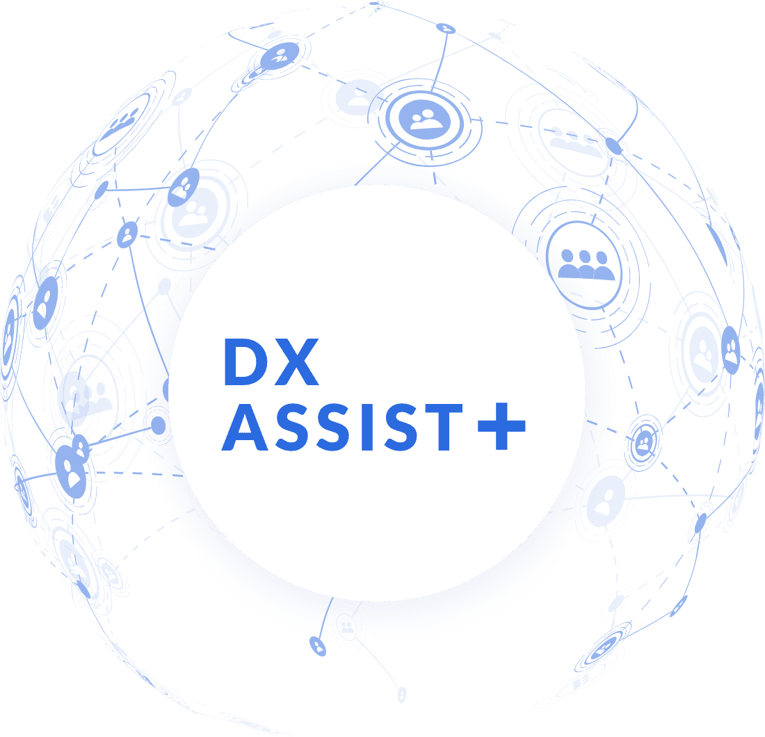 DX ASSIST+